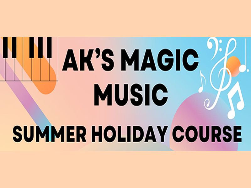 AK’s Magic Music Summer Course