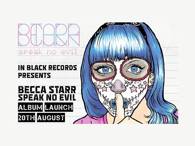 Becca Starr ‘Speak No Evil’ Album Launch