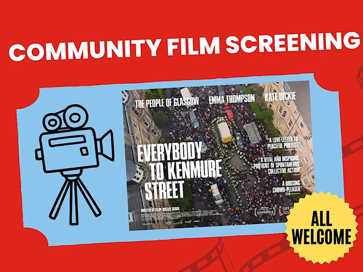 Film Screening: Everybody to Kenmure Street