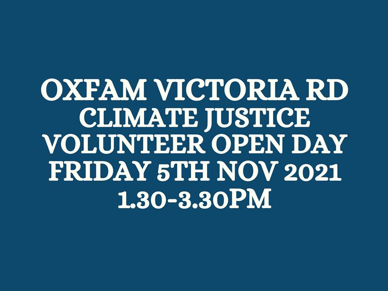 Oxfam Victoria Road Climate Justice Volunteer Open Day