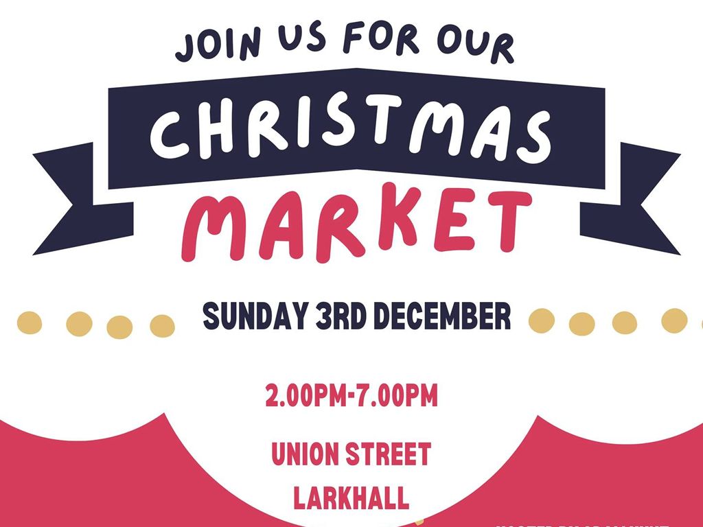 Larkhall Christmas Market and Light Switch On