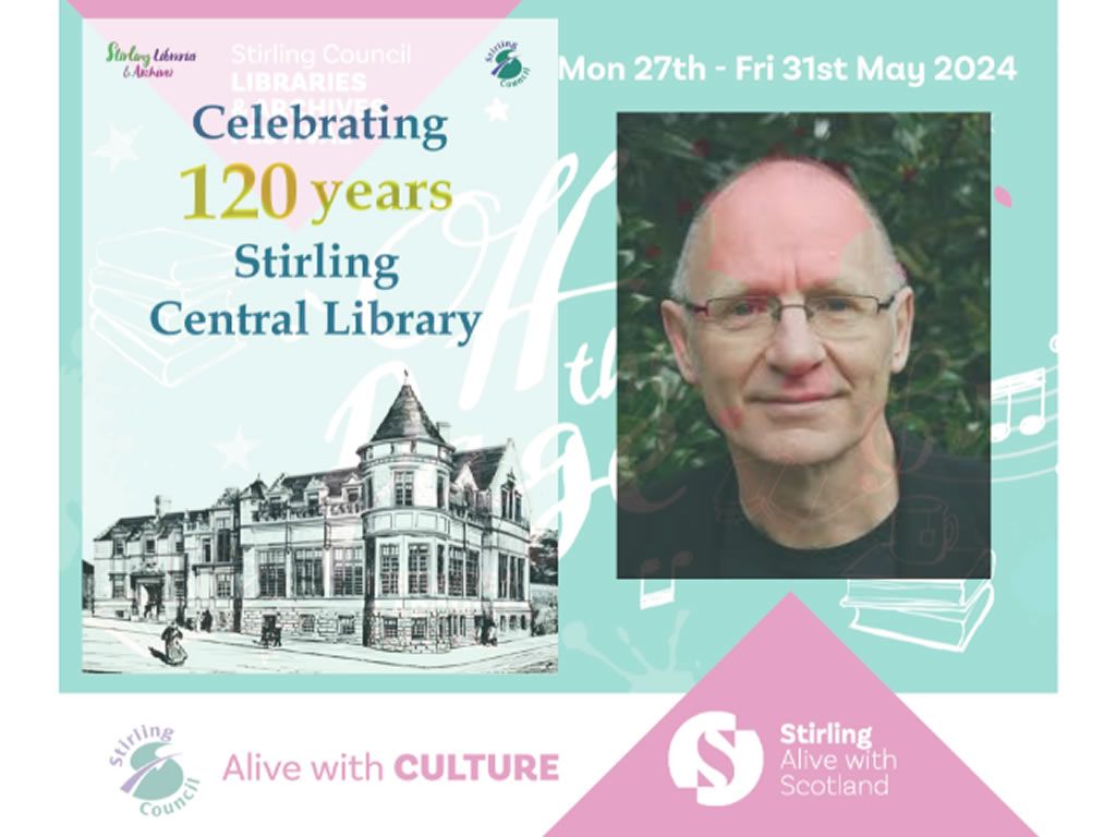 Exhibition Launch: Celebrating 120 Years of Stirling Central Library