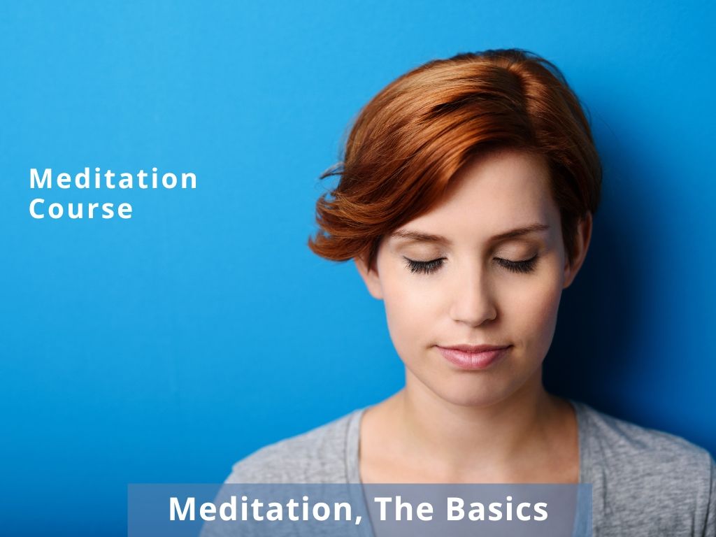 Meditation, The Basics