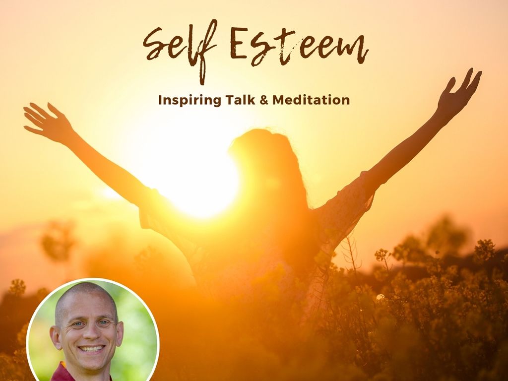 Self Esteem - Inspirational Talk & Meditation