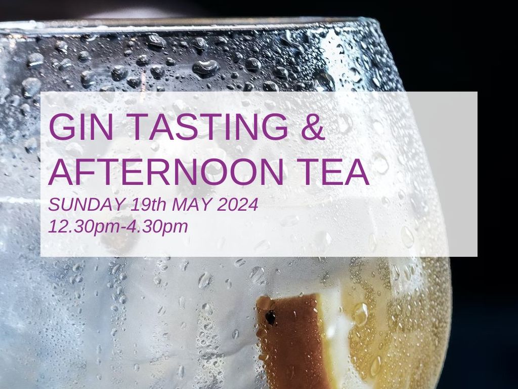 Gin Tasting & Afternoon Tea