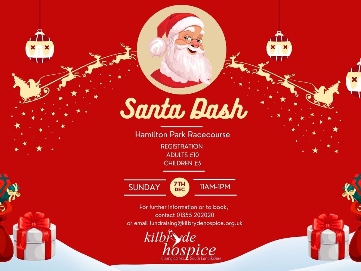 Kilbryde Hospice Santa Dash
