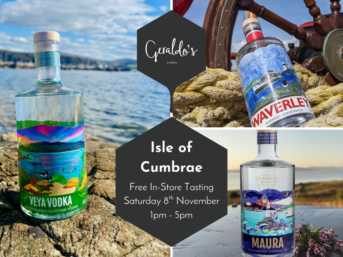 FREE Isle of Cumbrae Gin, Vodka and Whisky Tasting