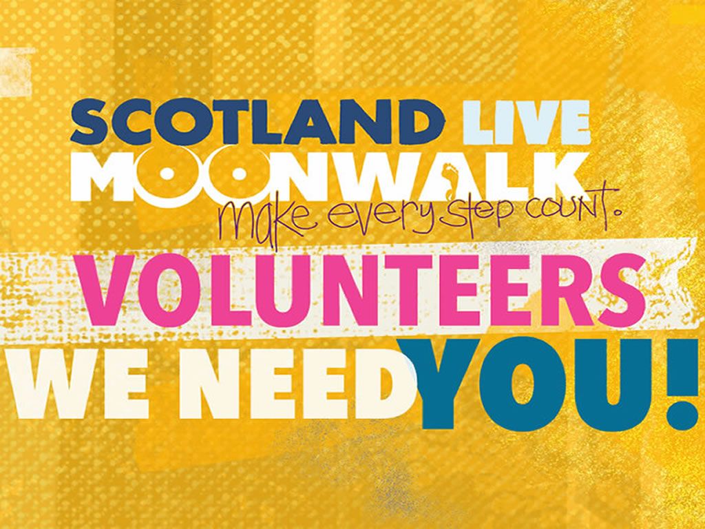 MoonWalk Scotland 2024 - Event Volunteers Needed!
