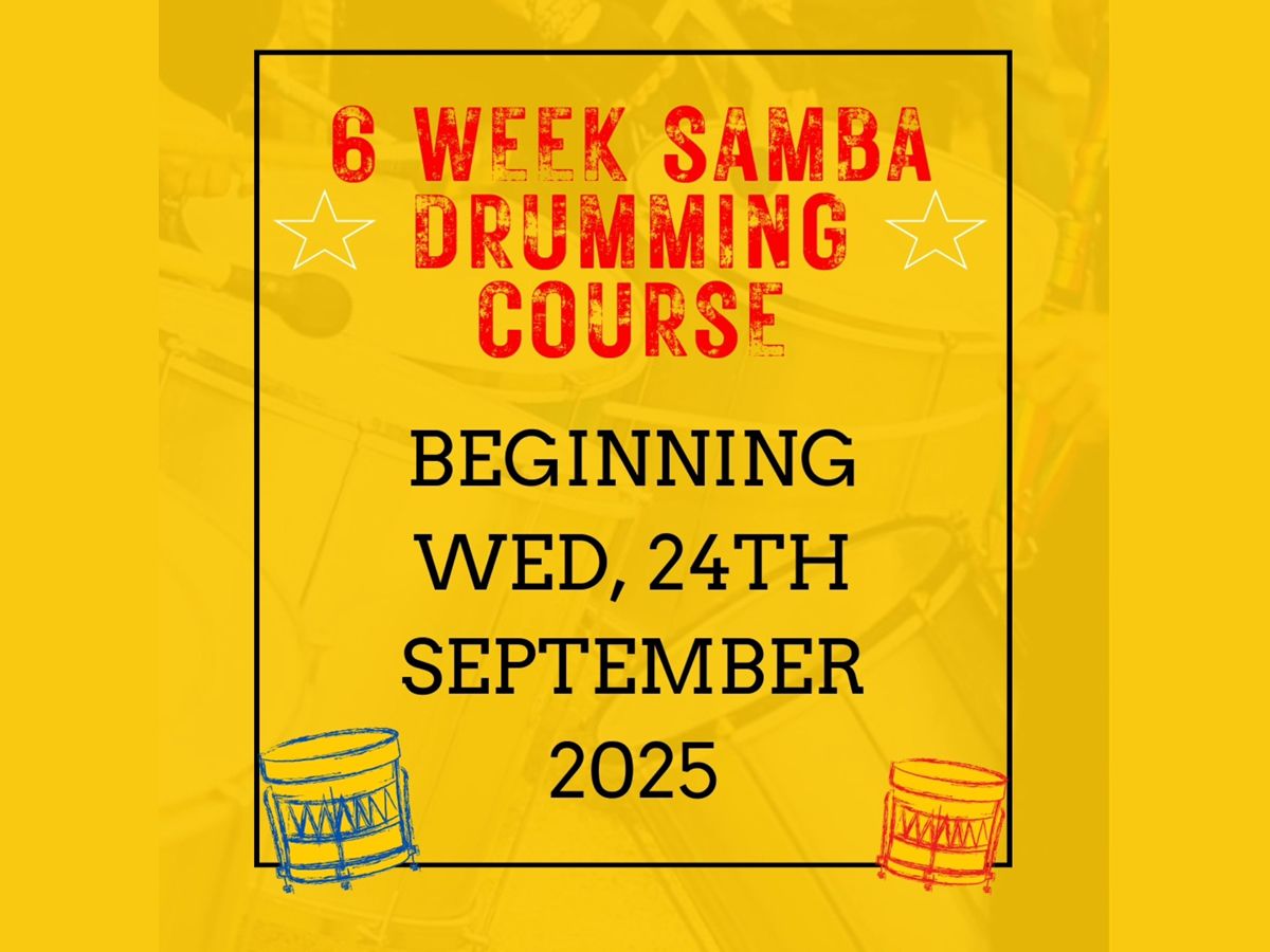 6 Week Samba Drumming Course hosted by Sambayabamba