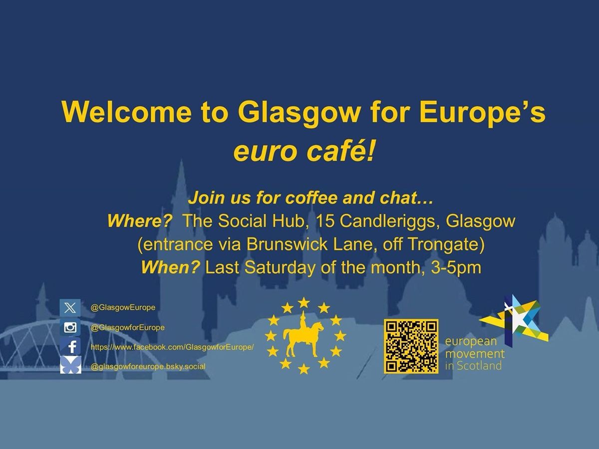 Glasgow For Europe Euro Cafe