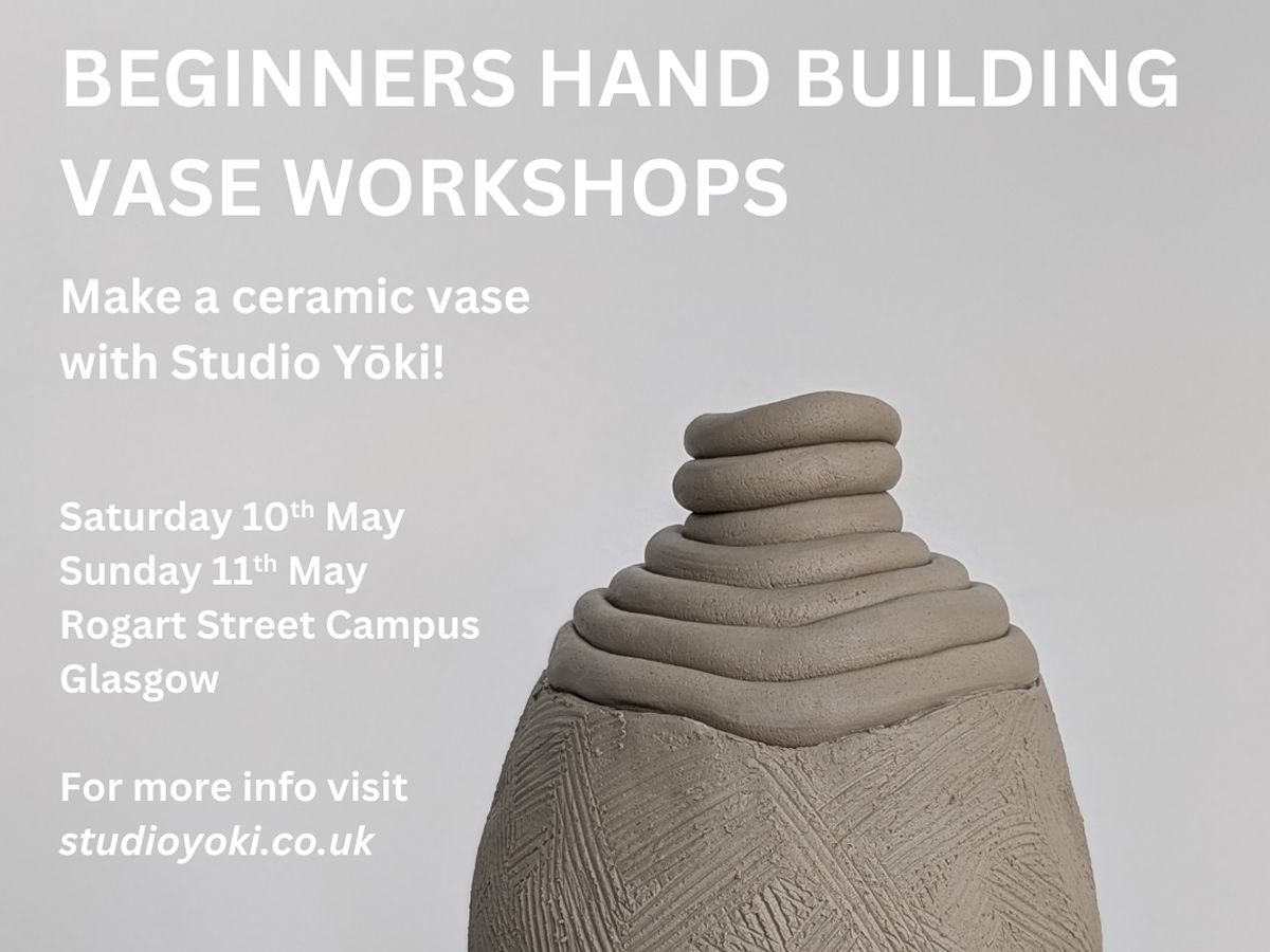 Beginners Hand Building Vase Workshop