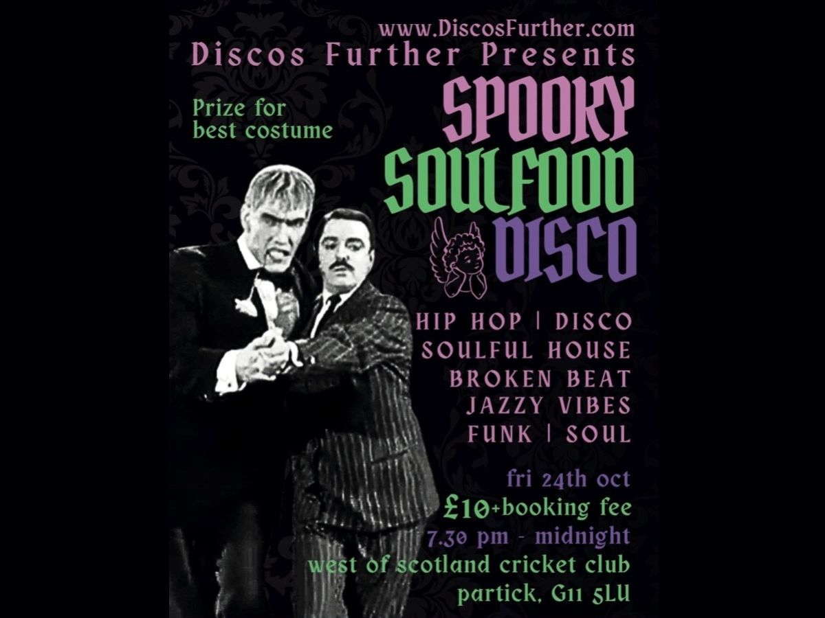 Spooky Soulfood Disco - Halloween Special