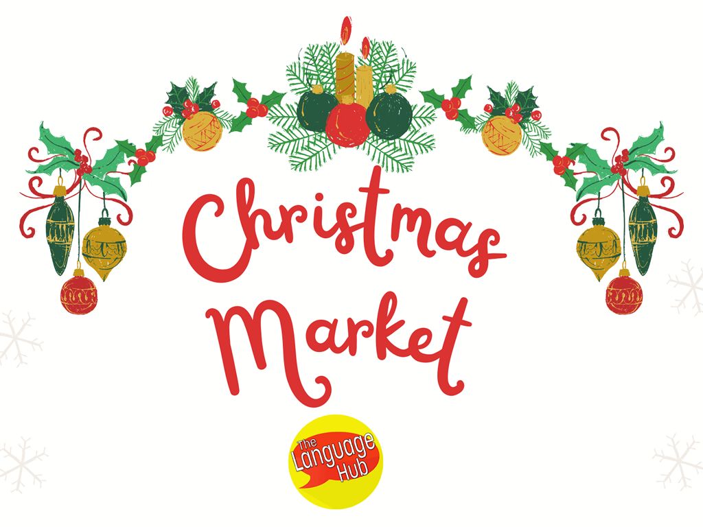 Christmas Market at The Language Hub