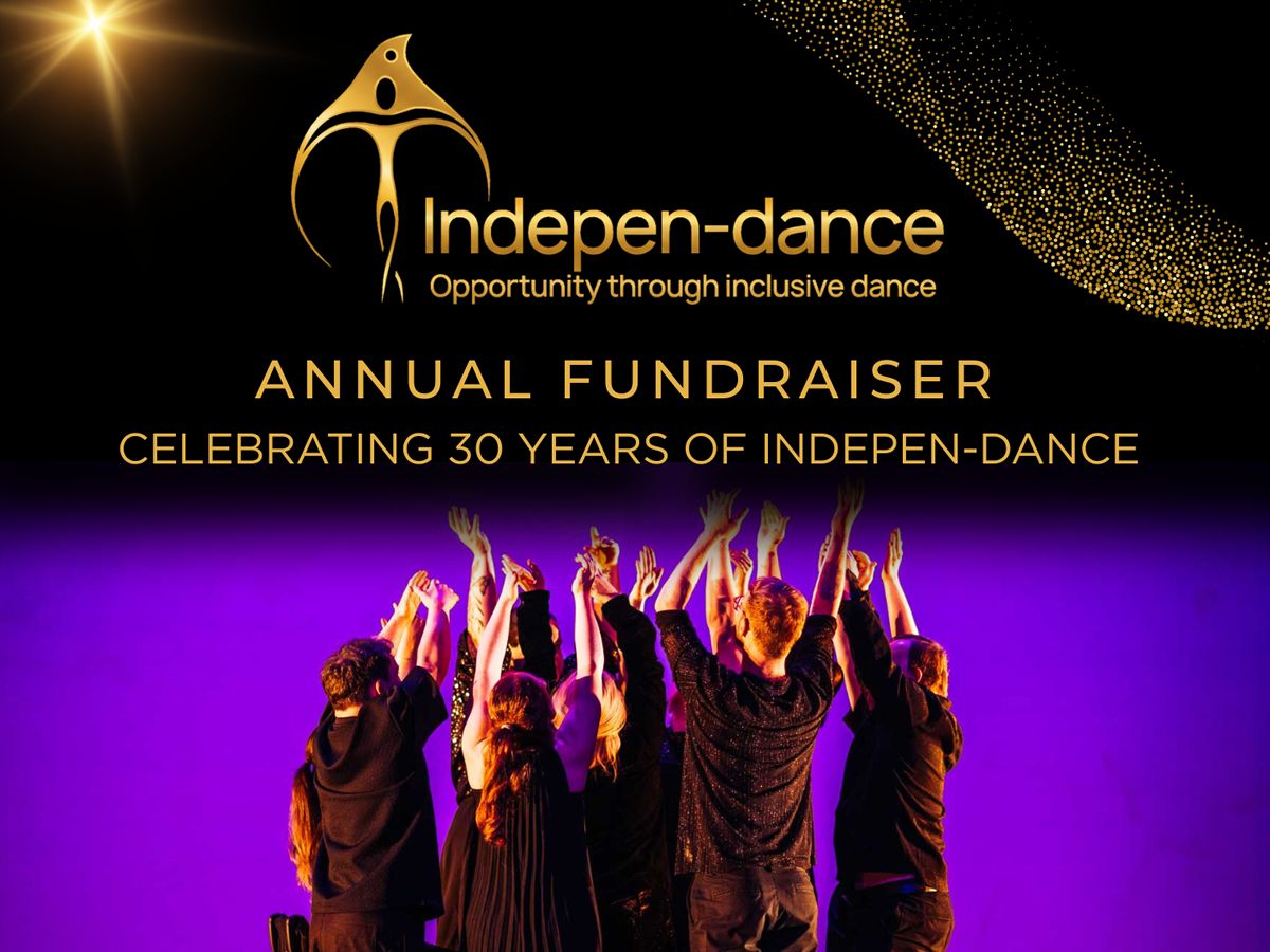 Indepen-dance 30th Anniversary Fundraiser