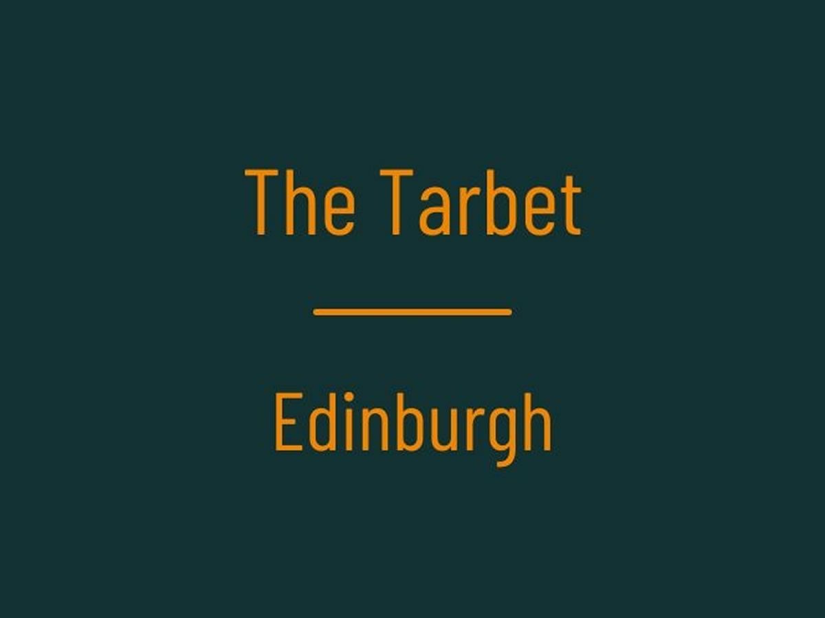 The Tarbet  Edinburgh