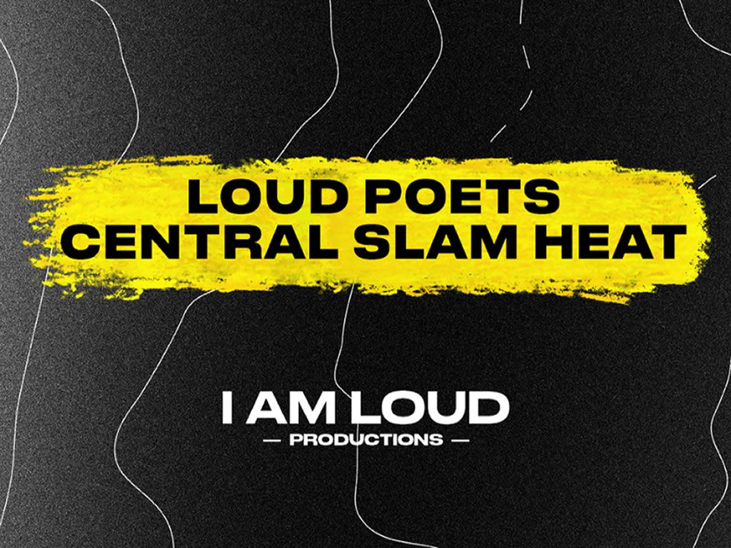Loud Poets Central Slam Heat