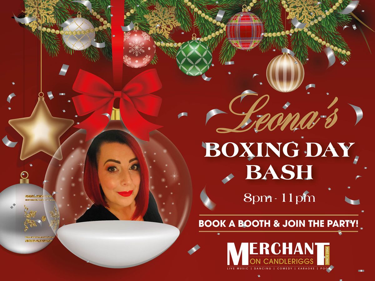 Leona’s Boxing Day Bash