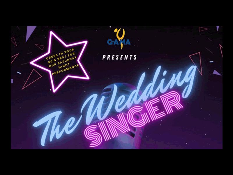 GAMA: The Wedding Singer