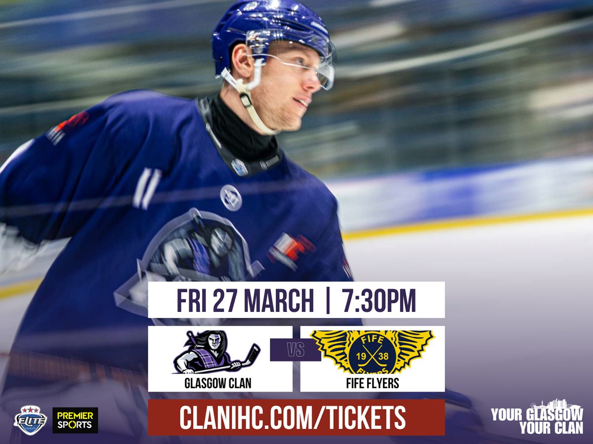 Glasgow Clan vs Fife Flyers