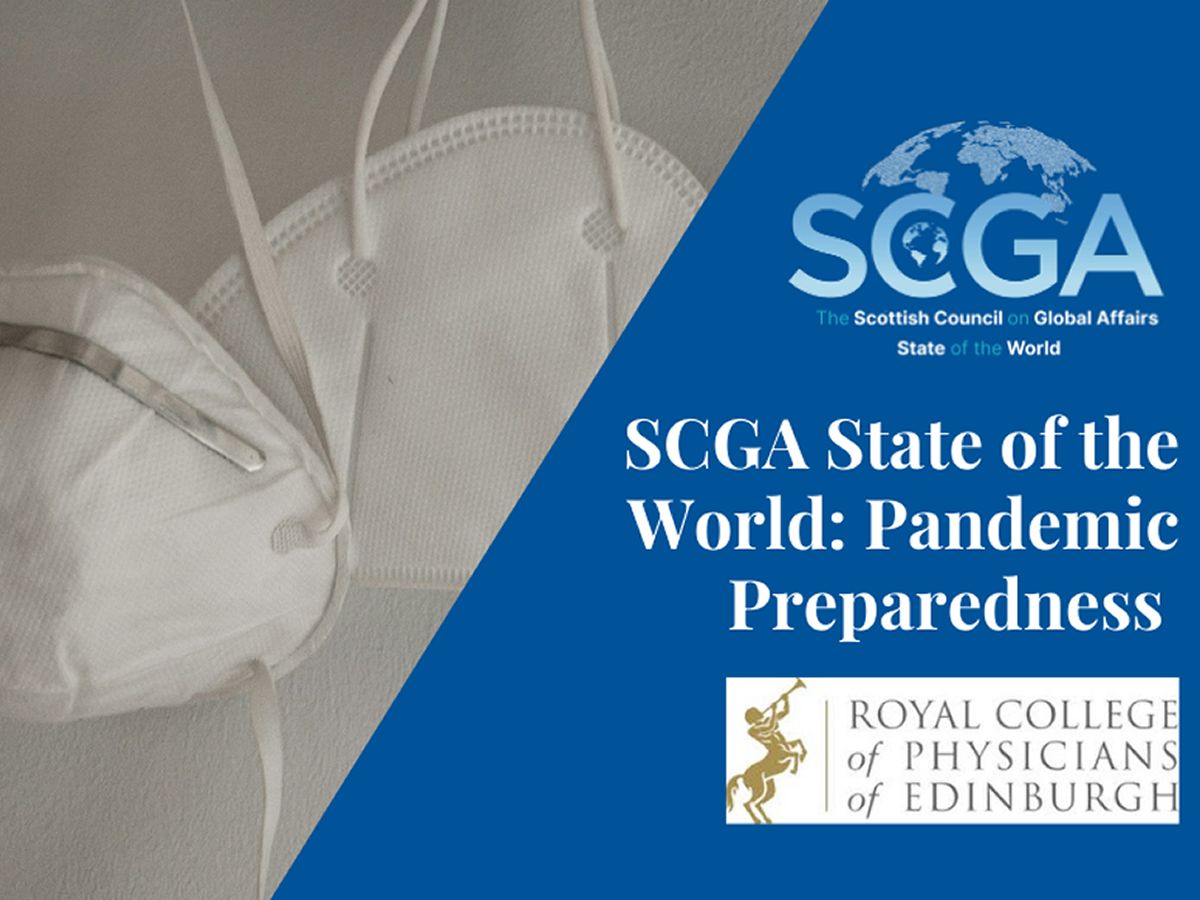 SCGA The State of the World: Pandemic Preparedness