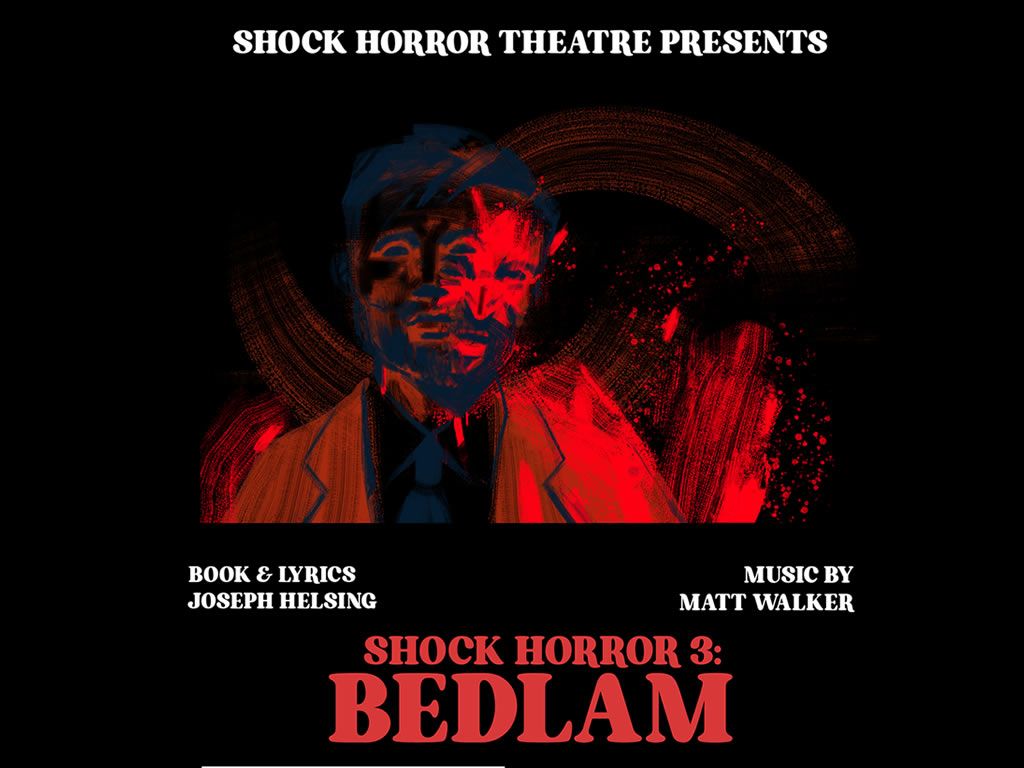 Shock Horror Presents ‘Bedlam’
