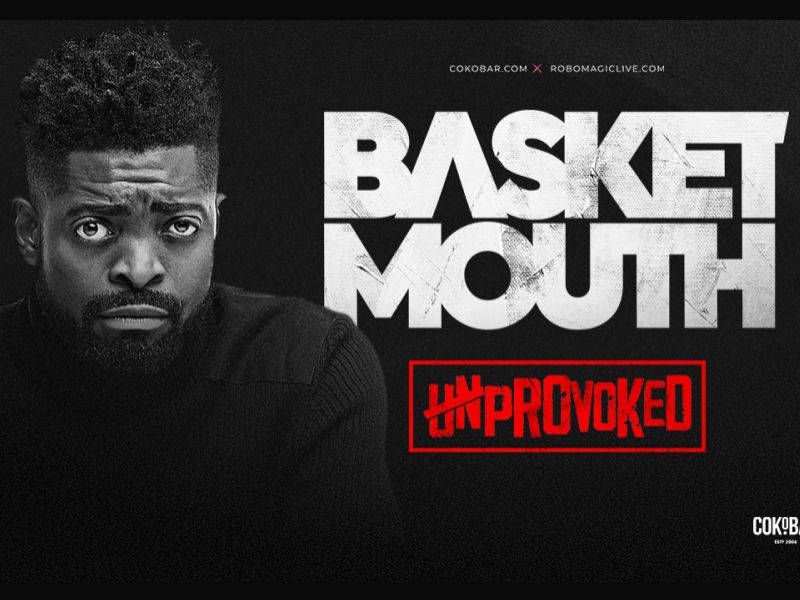 Basketmouth: Unprovoked