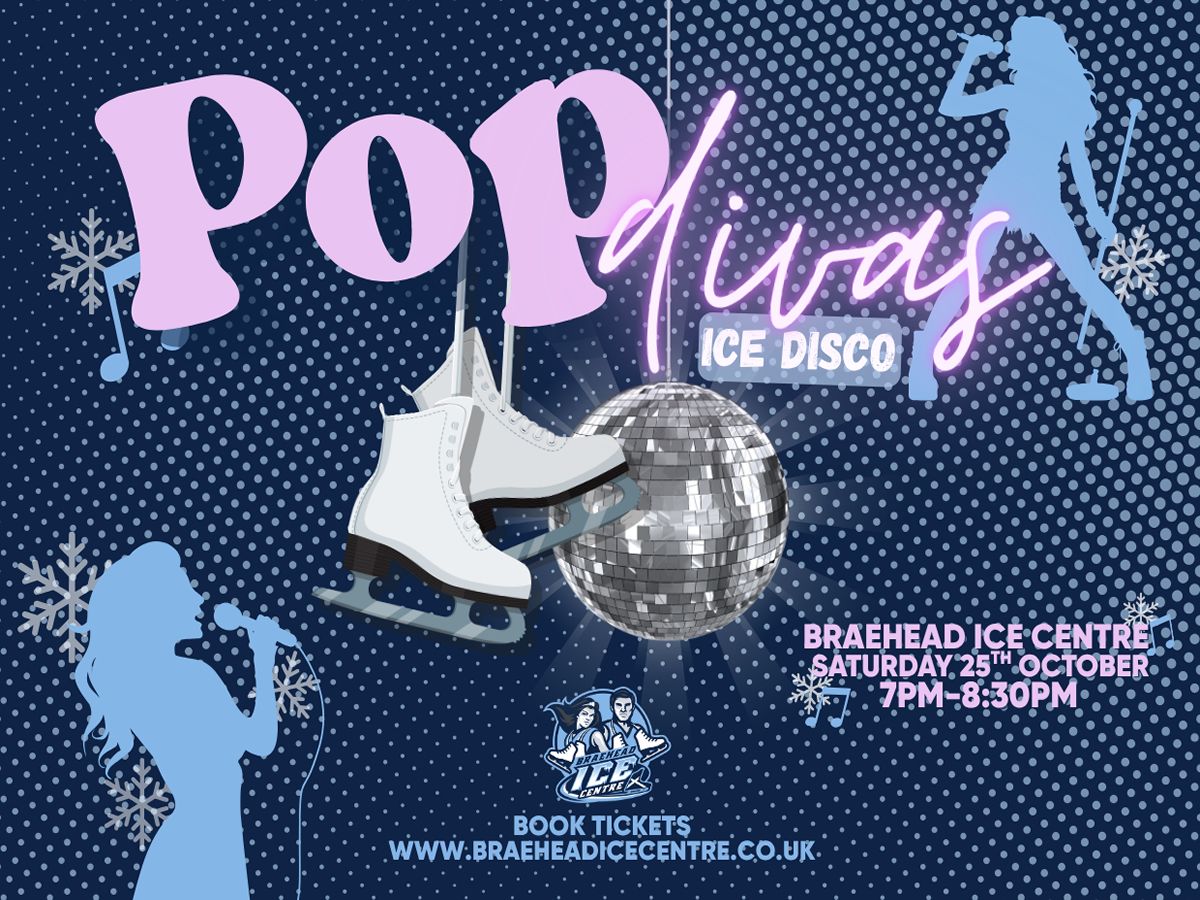 Pop Divas Ice Disco