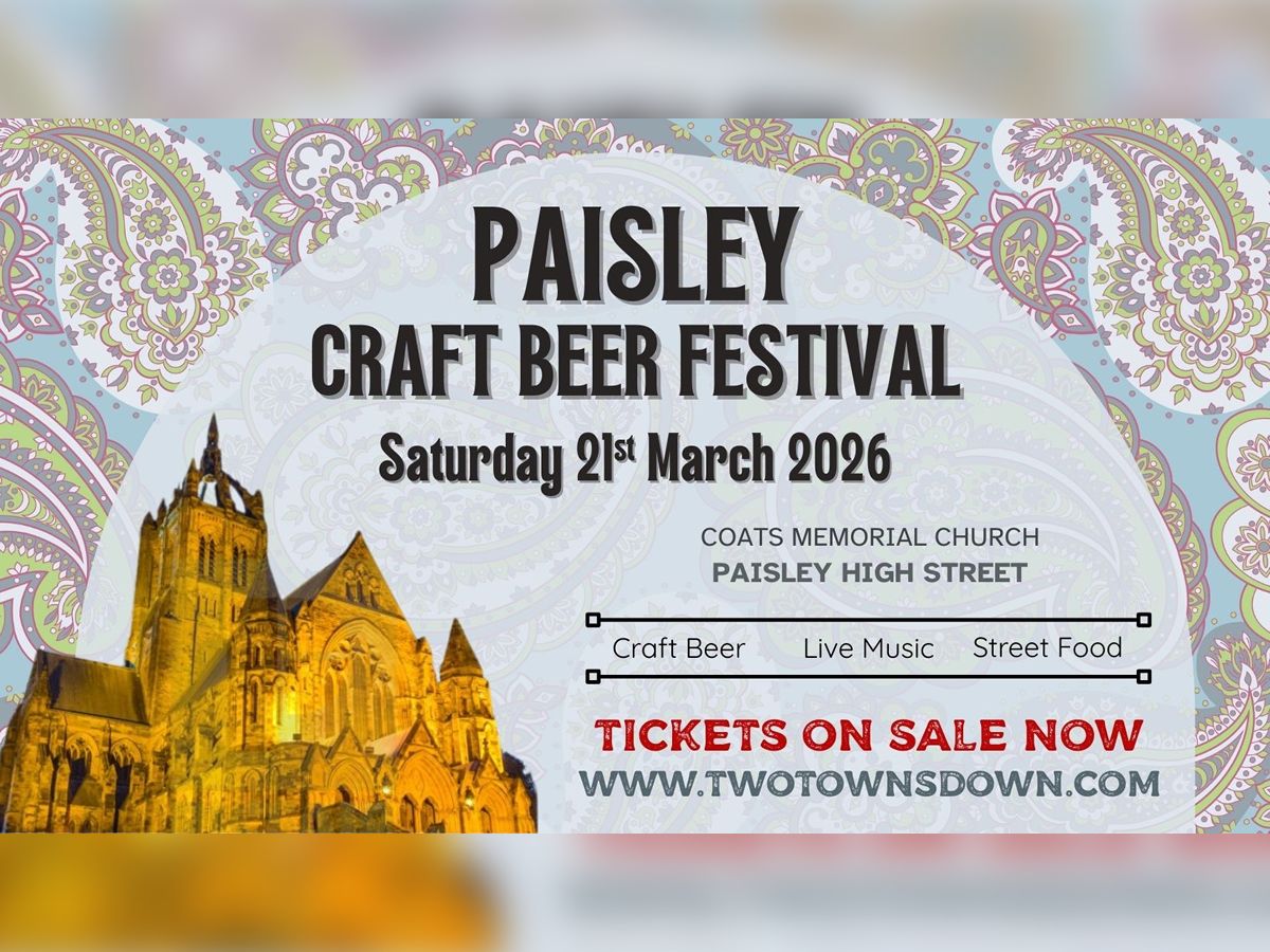 Two Towns Down Paisley Craft Beer Festival