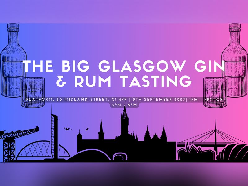 The Big Glasgow Gin & Rum Tasting