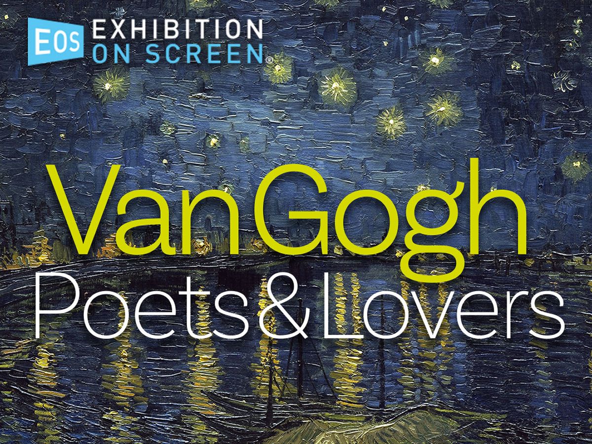 Exhibition On Screen: Van Gogh - Poets and Lovers