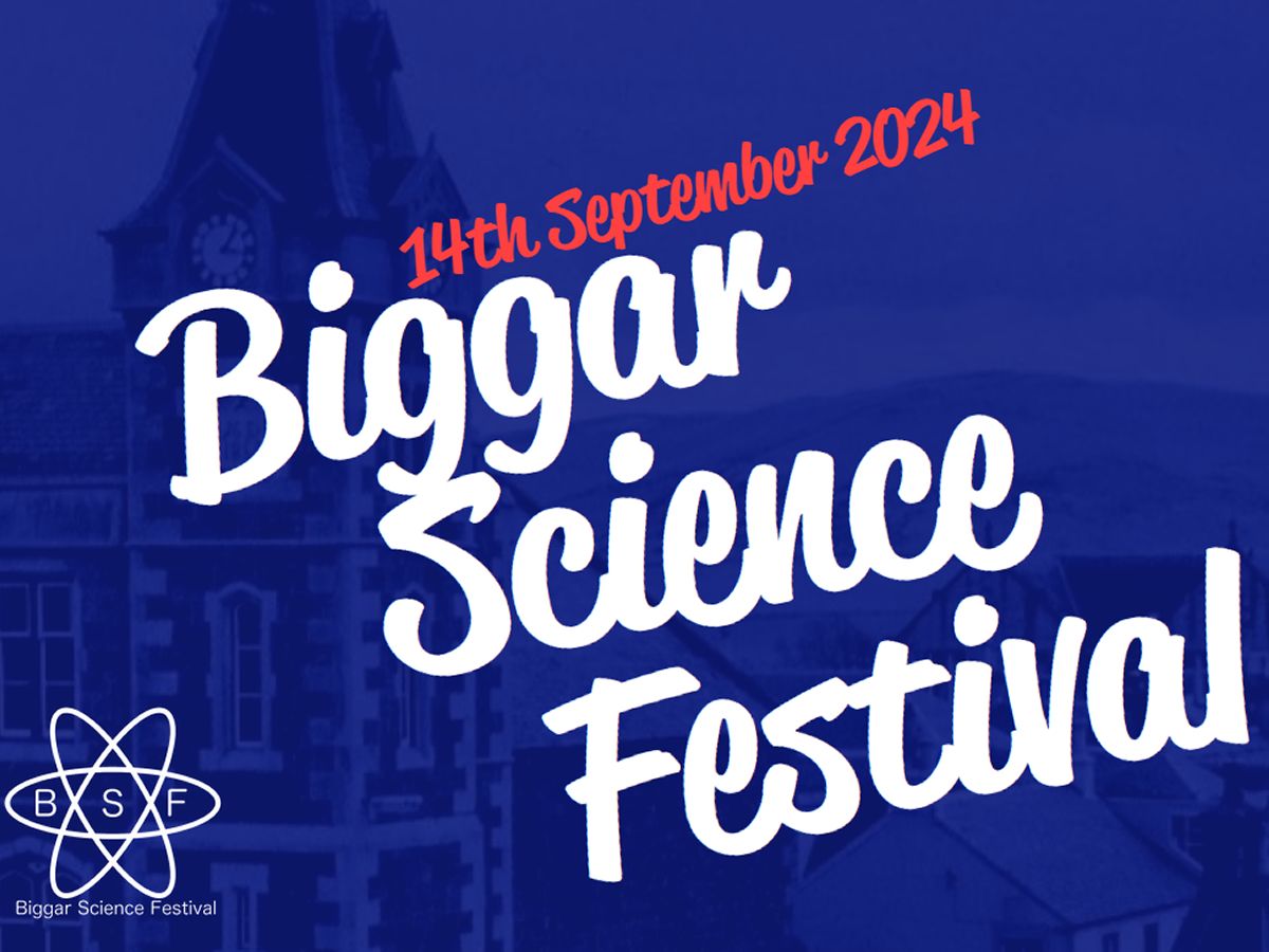 Biggar Science Festival
