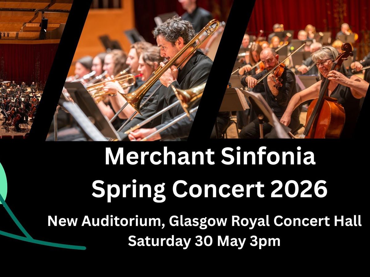 Merchant Sinfonia Spring Concert