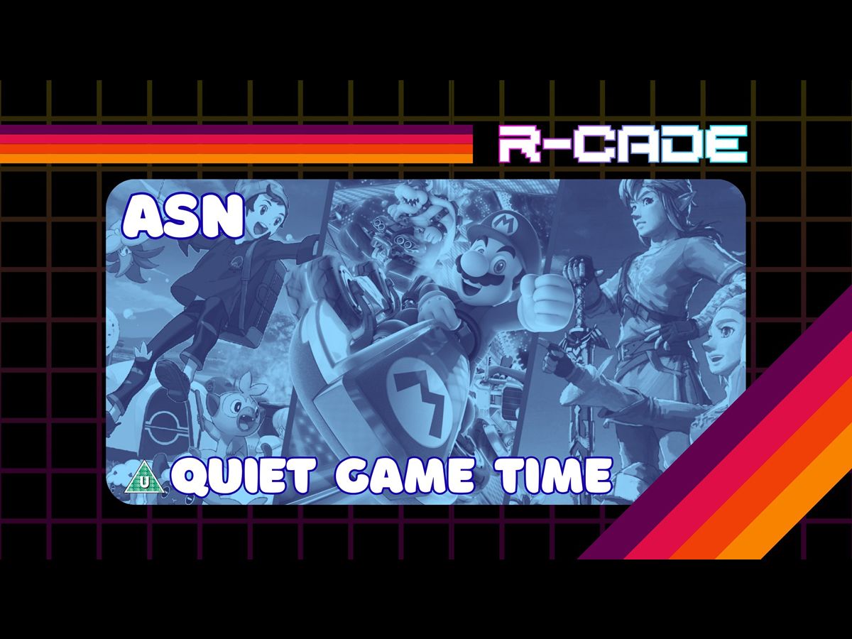 ASN Quiet Game Sessions