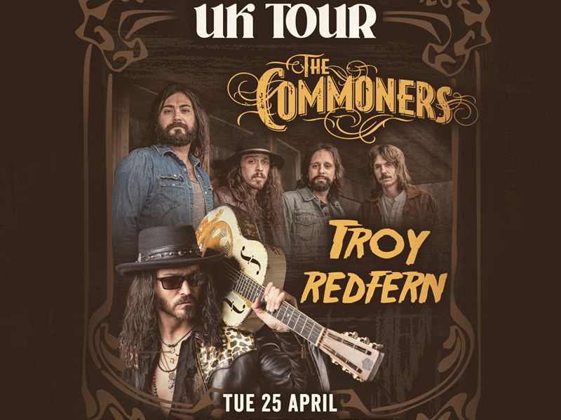 The Commoners + Troy Redfern