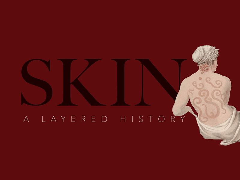 Skin: A Layered History Exhibition Launch