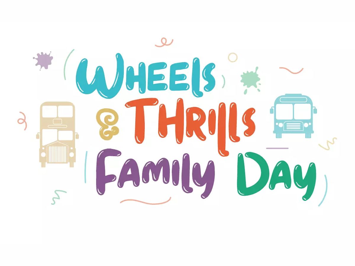 SPT Wheels & Thrills Family Day