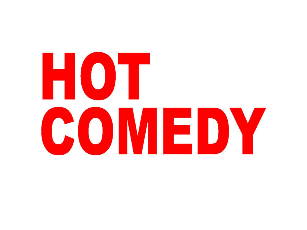 Hot Comedy