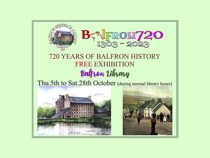 Balfron720 Local History Exhibition