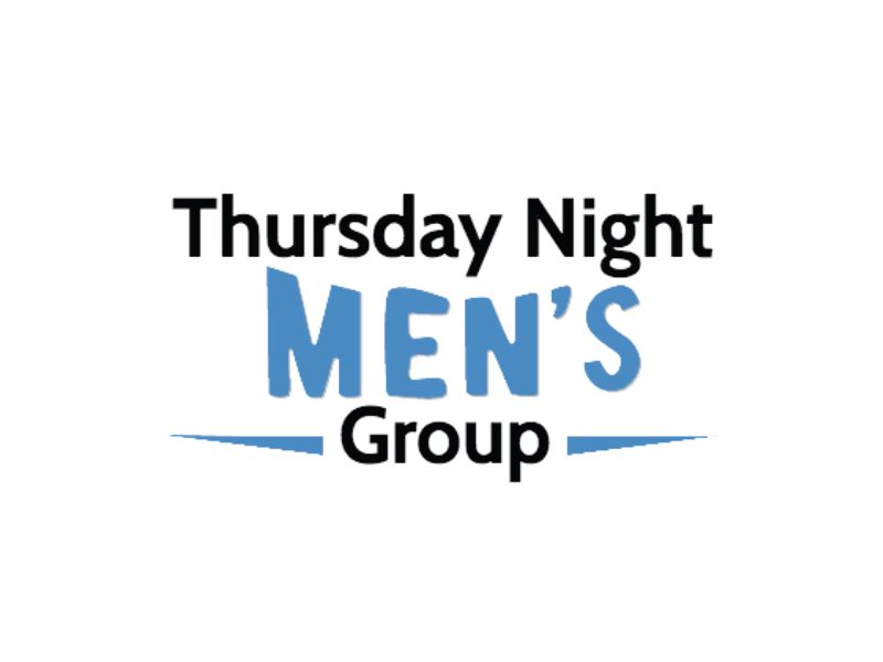 Thursday Night Men’s Group