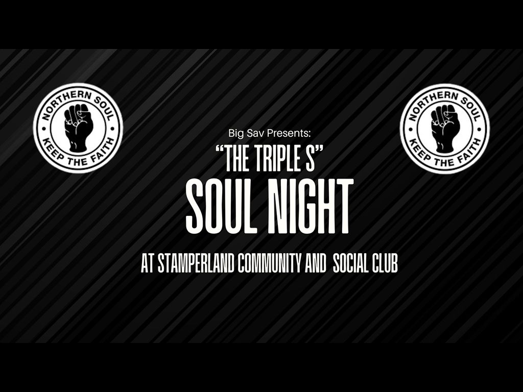 The Triple S Soul Night