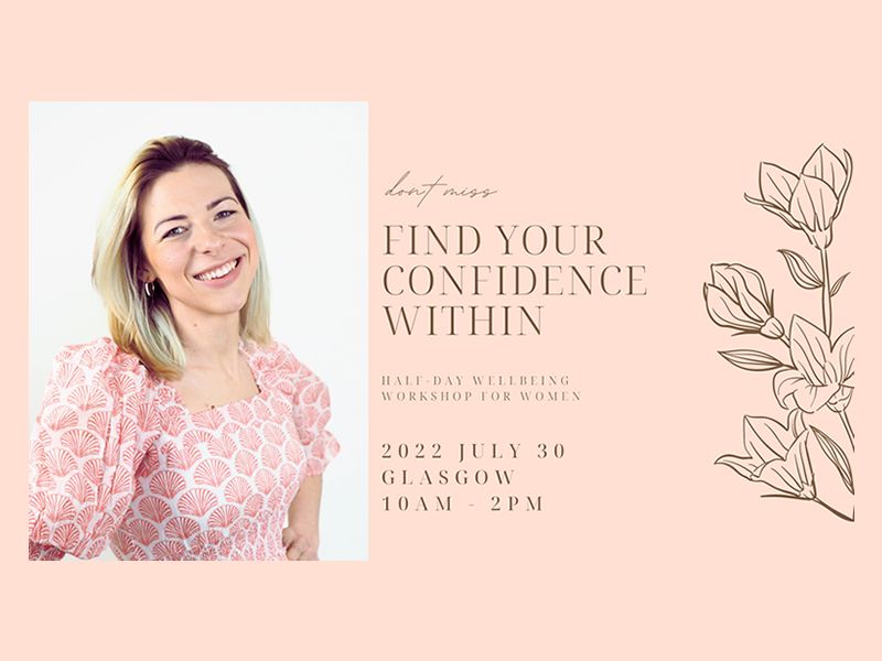 Workshop for Women: Find Your Confidence Within