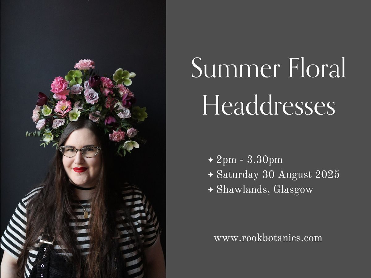 Summer Floral Headdress Workshop