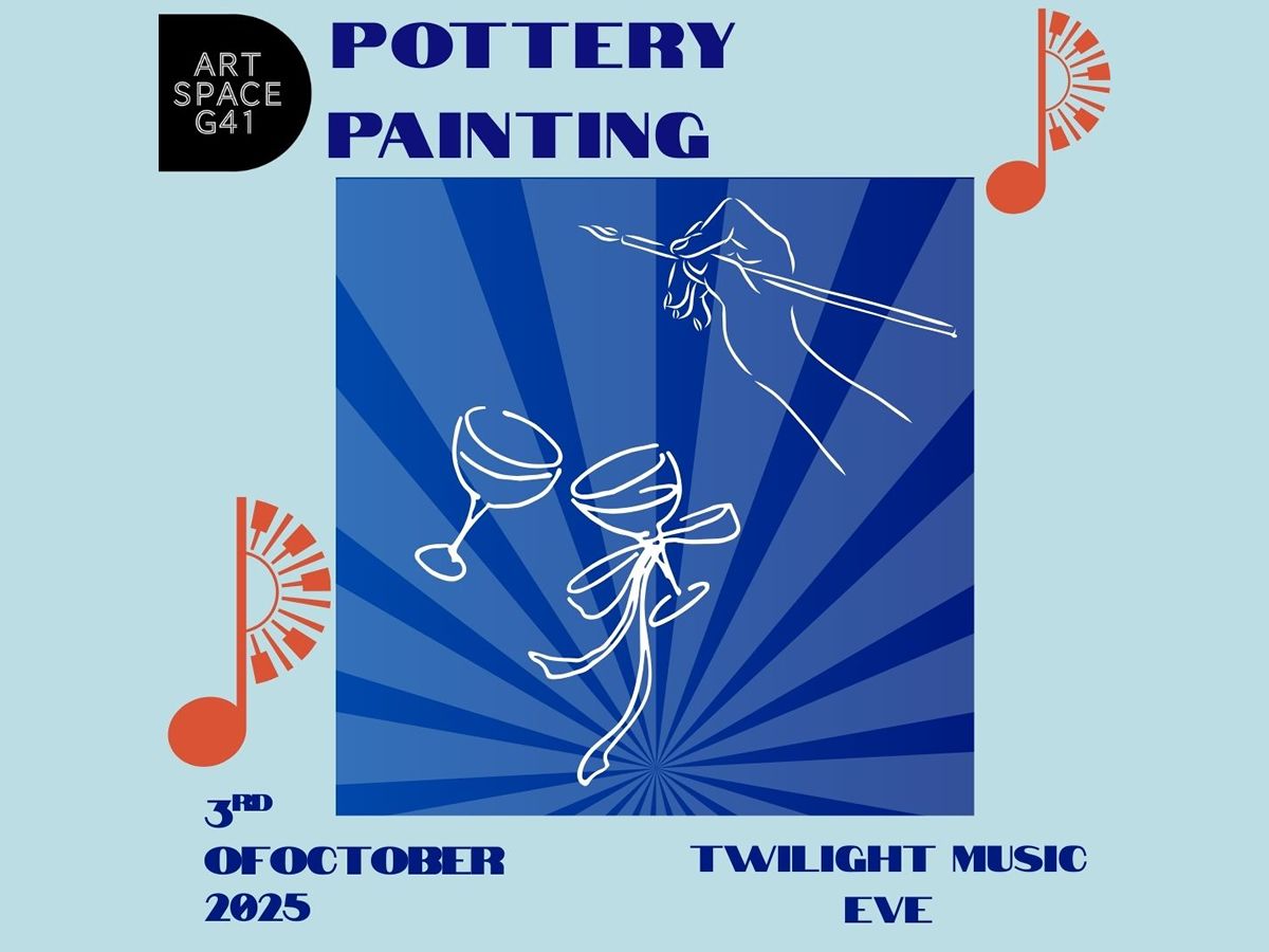Pottery Painting and Twilight Music Eve (BYOB)
