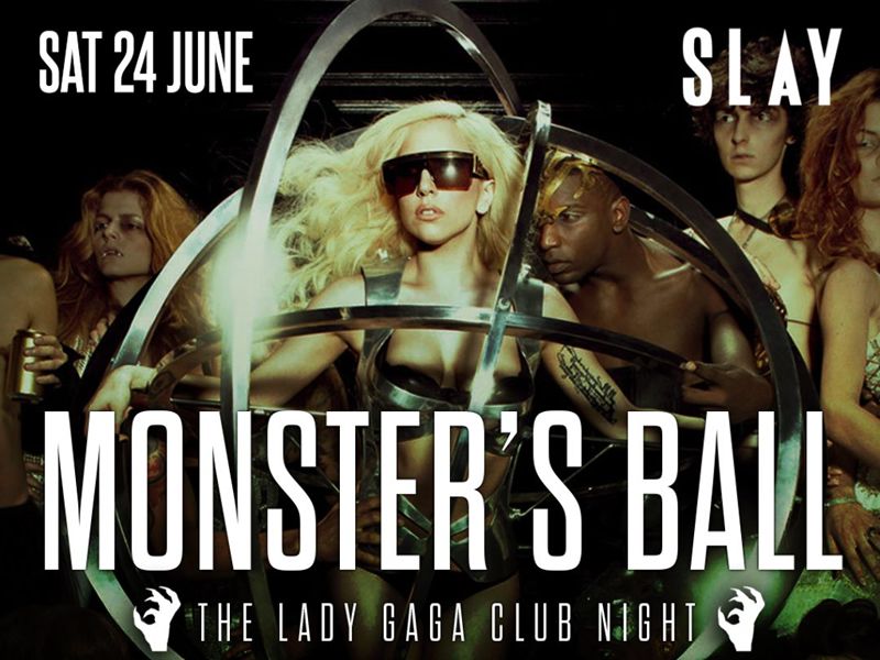 Monster’s Ball: The Lady Gaga Club Night