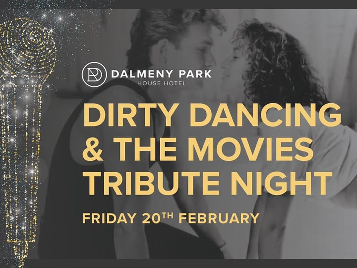 Dirty Dancing & The Movies Tribute Night