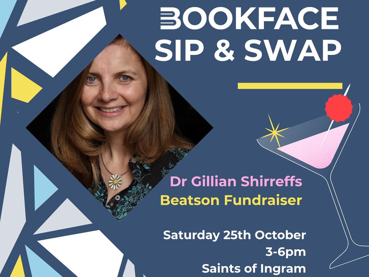 Bookface Sip & Swap with Dr Gillian Shirreffs for Beatson Cancer Charity