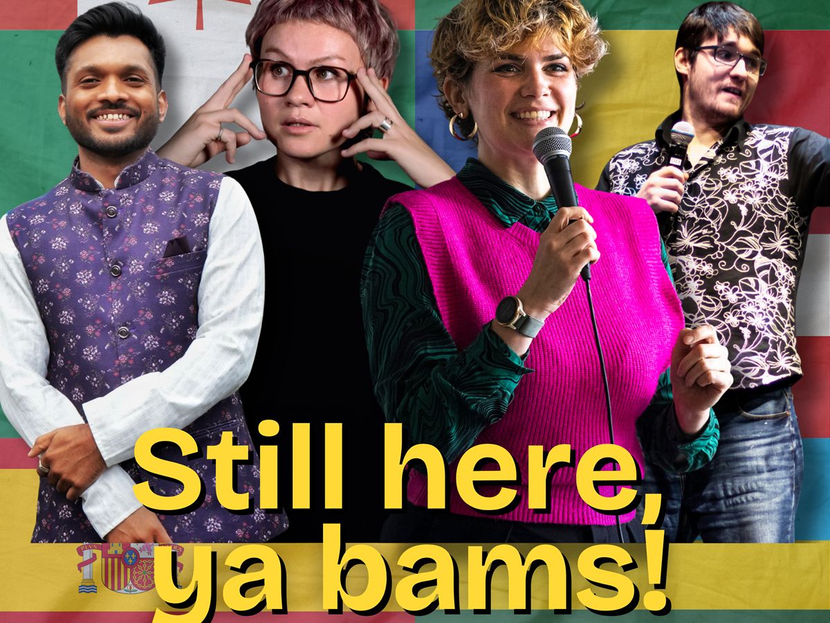 Still Here, Ya Bams! - An Immigrant Comedy Night
