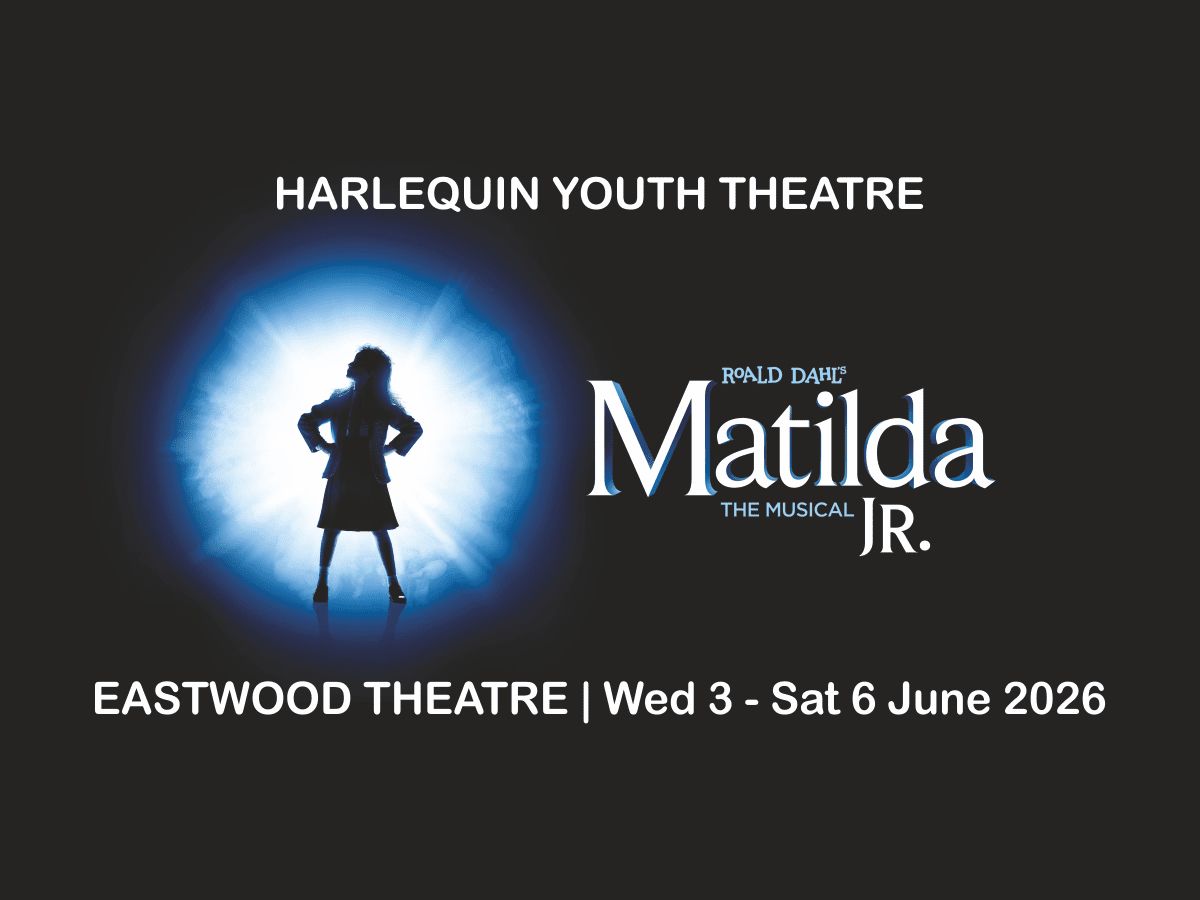 Harlequin Youth Theatre - Matilda Jr