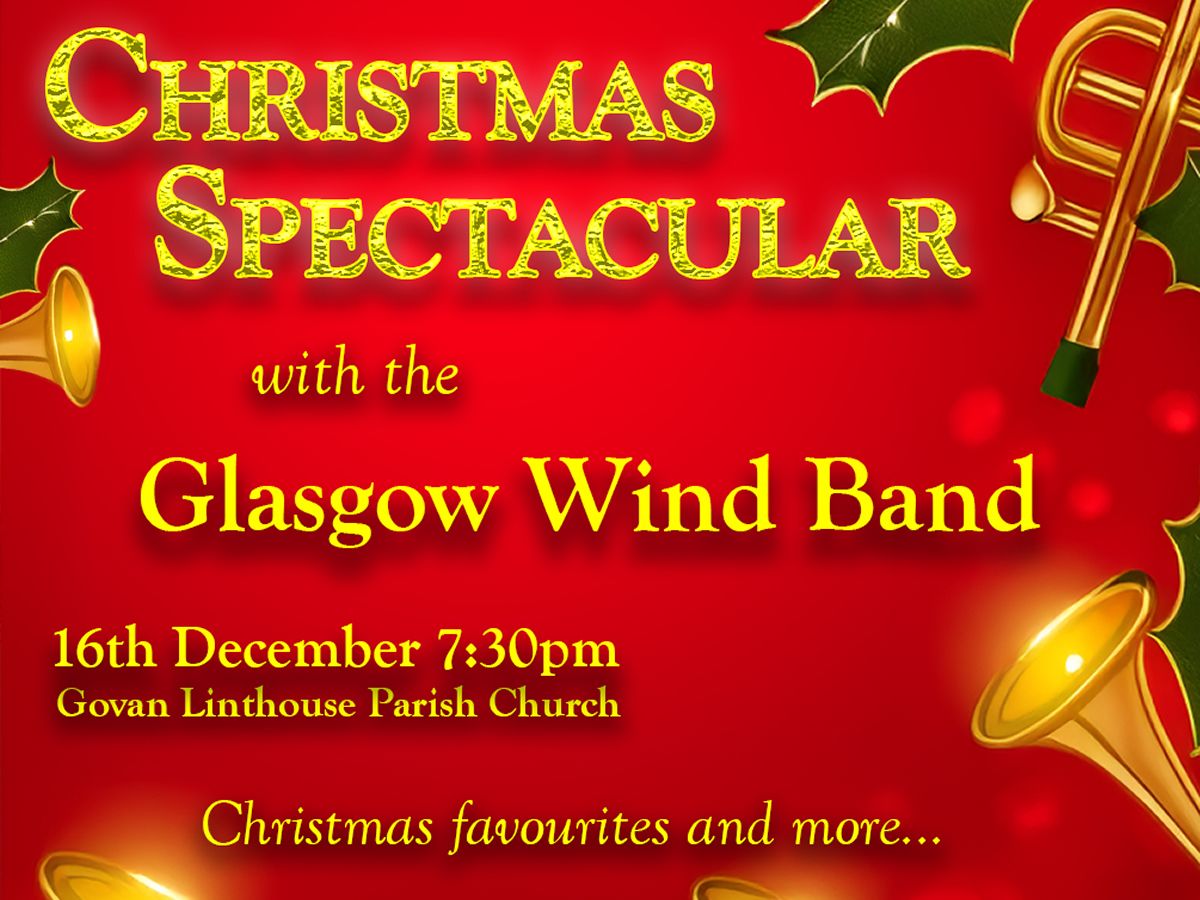 Christmas Spectacular with Glasgow Wind Band