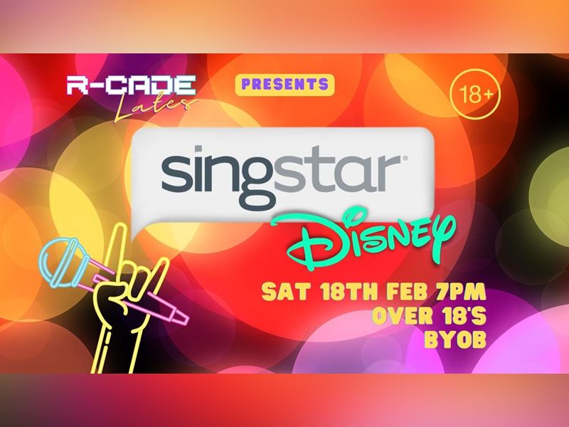 R-CADE Lates: Disney Singstar Party